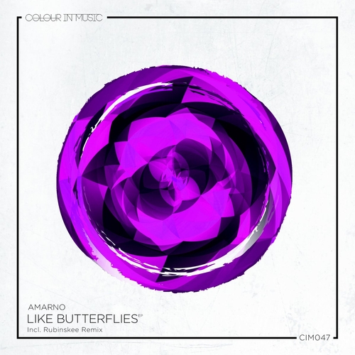 Amarno - Like Butterflies EP [CIM047]
